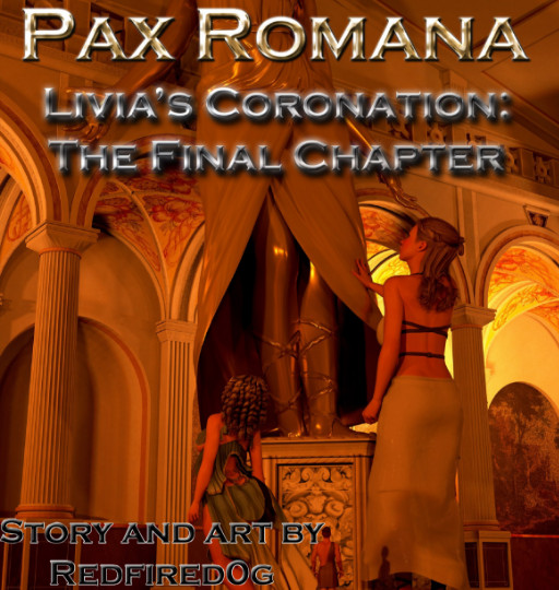 Artist Redfired0g – Pax Romana The Coronation Final Chapter Extended