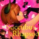 Succubus Rhapsodia Ver.1.05