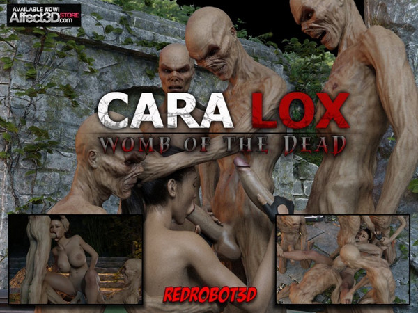 Artist RedRobot3D – Cara Lox – Womb of the Dead