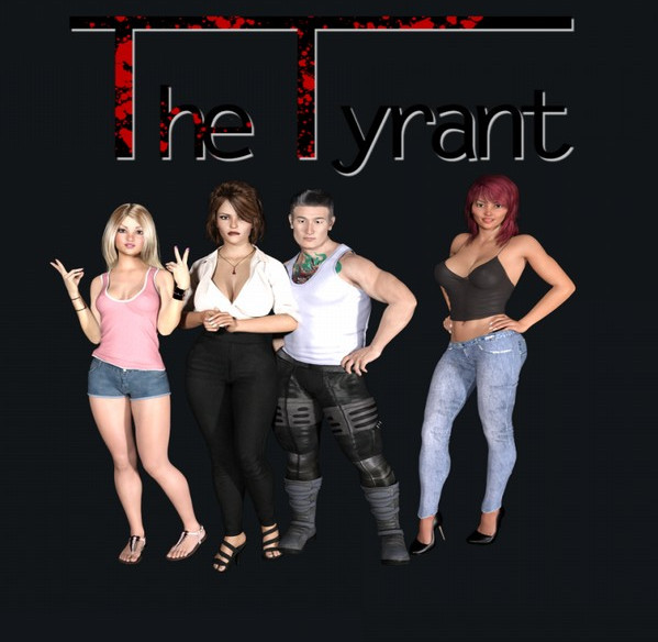 The Tyrant (InProgress) Update Ver.0.3.1