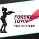 Forbidden Town