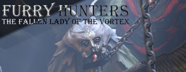 Furry Hunters: The Fallen Lady of the Vortex