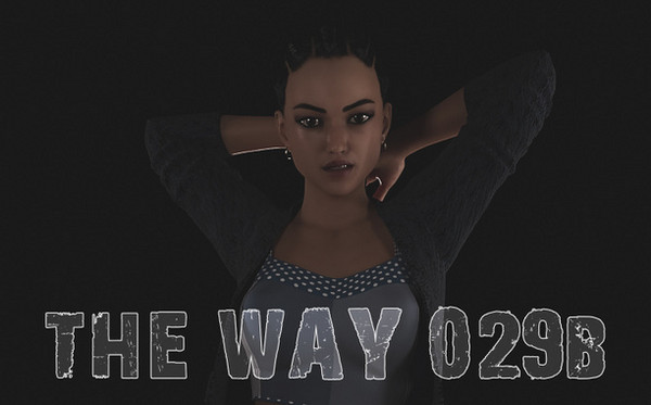 The Way (InProgress) Ver.0.29b
