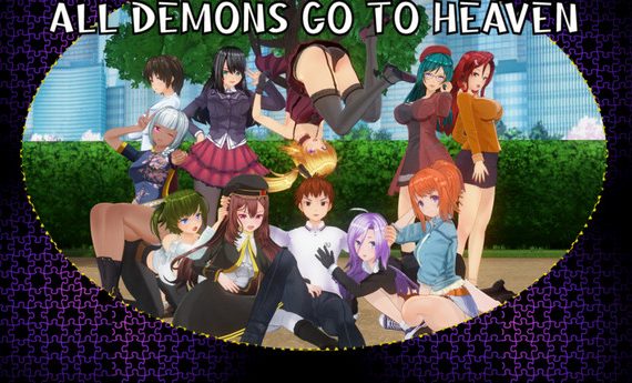 All Demons Go To Heaven (InProgress) Ver. 3.25b