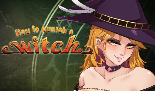 How To Punish A Witch