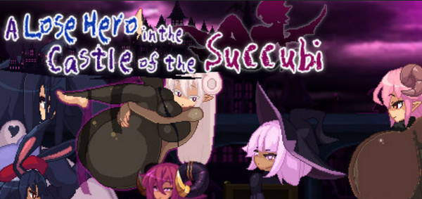 A Lose Hero in the Castle of the Succubi