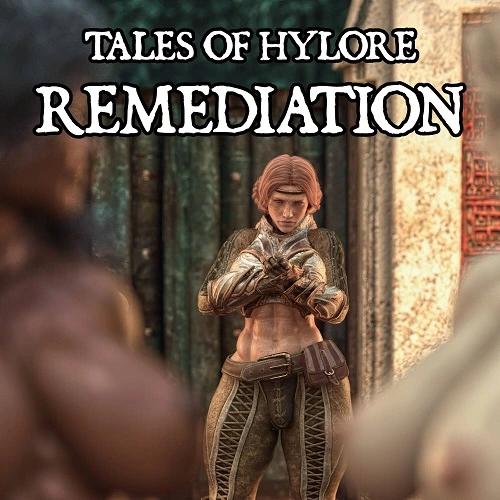 SquarePeg3D - Tales of Hylore - Remediation
