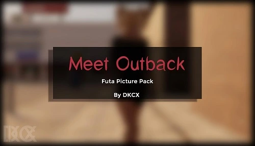 Dinner-Kun - Meet Outback