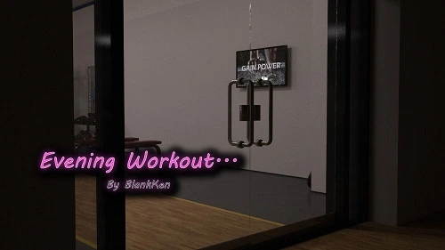 BlankKen - Evening Workout