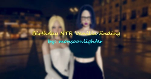 Monsoon Lighter - Birthday NTR - Vanilla Ending