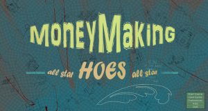 Money Making Hoes (InProgress) Ver.0.001