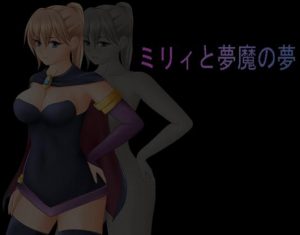 Miley and the Succubus' Dream / Miryi to muma no yume