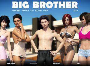 Big Brother (InProgress) Update Ver.0.8