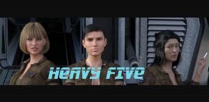 Heavy Five (InProgress) Ch. 2 Ver.1.1
