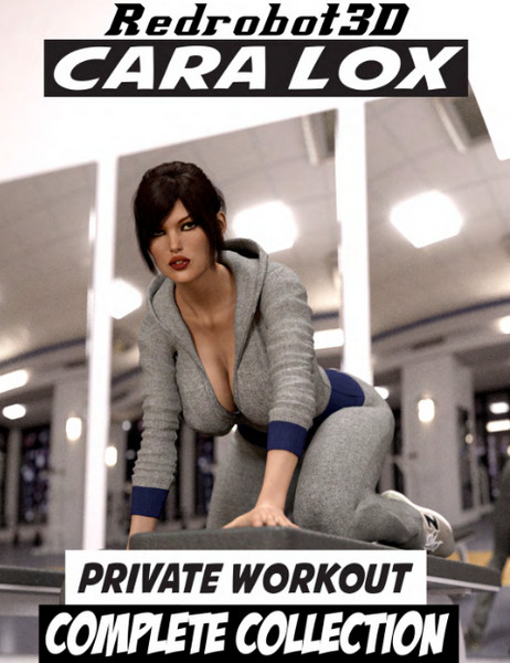 Artist RedRobot3D – Cara Lox – Private Workout