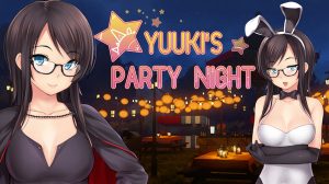 Yuuki's Party Night